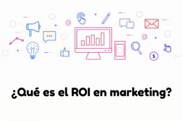 ¿Qué es el ROI en marketing?